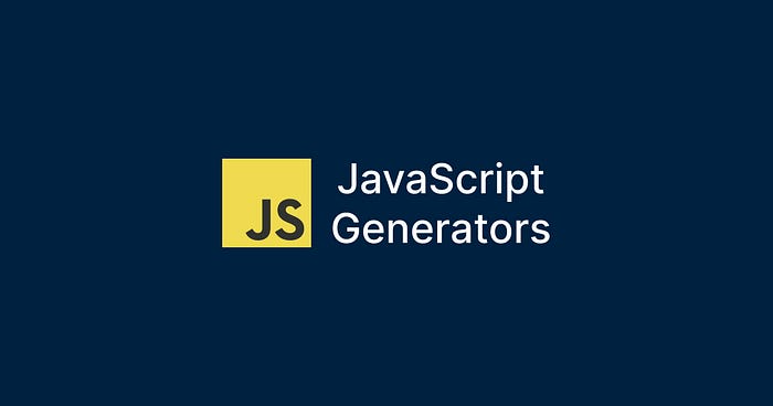 使用JavaScript生成器,提高代码的效率和灵活性 使用JavaScript生成器,提高代码的效率和灵活性